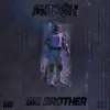 Big Brother (feat. Moosh & Twist) - Single album lyrics, reviews, download