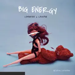 Big Energy Song Lyrics