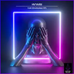 Cold (Emotionless VIP) - Single by HVYARII album reviews, ratings, credits