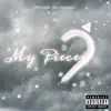 My Pieces (feat. Bib) - Single album lyrics, reviews, download