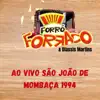 AO VIVO São João de Mombaça 1994 (AO VIVO) album lyrics, reviews, download