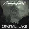 Crystal Lake - Single album lyrics, reviews, download