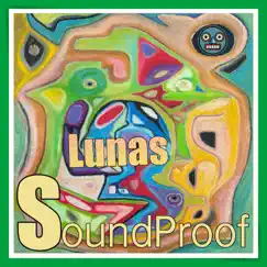 Lunas - Single by Soundproof album reviews, ratings, credits