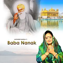 Baba Nanak - Single by Jaspinder Narula & Kawaljit Bablu album reviews, ratings, credits