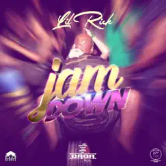 Jam Down - Single by Dada Muzic & LIL RICK album reviews, ratings, credits