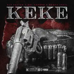 KEKE - Single by Sel Capone, Hasan Sevil & Alp Fettah album reviews, ratings, credits