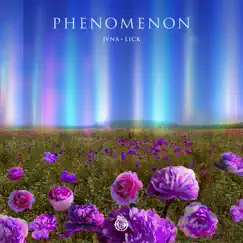 Phenomenon by JVNA & LICK album reviews, ratings, credits