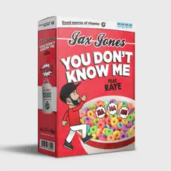 You Don't Know Me - Single by Jax Jones & RAYE album reviews, ratings, credits