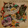 Broken Bones, Bottles and Hearts album lyrics, reviews, download