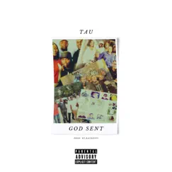 God Sent - Single by Tau album reviews, ratings, credits