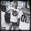 Free Tony - Single album lyrics, reviews, download