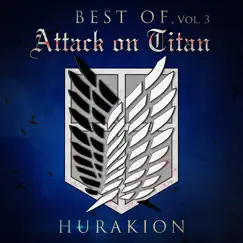Attack on Titan: Best of, Vol. 3 by Hurakion album reviews, ratings, credits