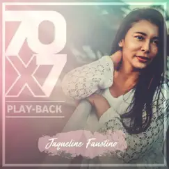 70 X 7 (Playback) by Jaqueline Fausttino album reviews, ratings, credits
