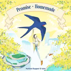 Promise / Homemade - Single by Native Rapper, lulu album reviews, ratings, credits