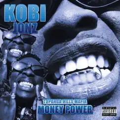 MONEY POWER (feat. KOBI JONZ) Song Lyrics