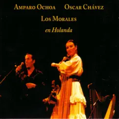 En Holanda by Amparo Ochoa, Los Morales & Óscar Chávez album reviews, ratings, credits