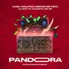 Pandora (KVSH, Malifoo Remix) [feat. Dj Matt D, MC GP & Vulgo FK] - Single album lyrics, reviews, download