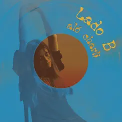 Lado B - Single by Aló Charli album reviews, ratings, credits
