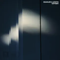 Oxygen - Single by Keanler & Lewyn album reviews, ratings, credits
