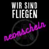 Neonschein - Single album lyrics, reviews, download