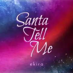 Santa Tell Me Song Lyrics