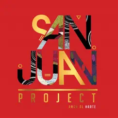 Amor al Harte (feat. More Mc) by San Juan Project album reviews, ratings, credits