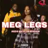 MEG LEGS (feat. KB Devaughn) - Single album lyrics, reviews, download