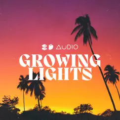 Growing Lights Song Lyrics