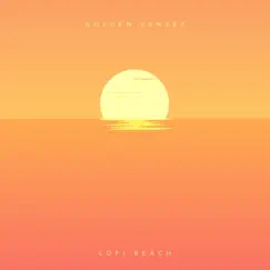 Golden Sunset - Single by Lofi beach album reviews, ratings, credits