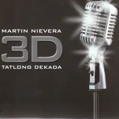 3d Tatlong Dekada by Martin Nievera album reviews, ratings, credits