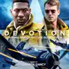 Devotion (Original Motion Picture Soundtrack) album lyrics, reviews, download