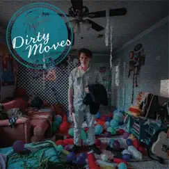 Dirty Moves Song Lyrics