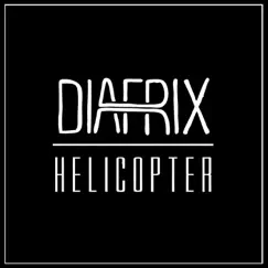 Helicopter - Single by Diafrix album reviews, ratings, credits