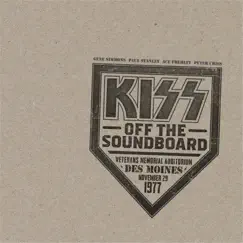 KISS Off The Soundboard: Live In Des Moines by Kiss album reviews, ratings, credits