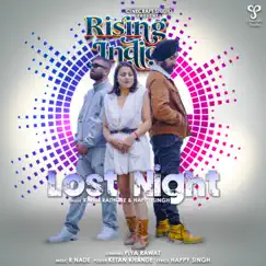 Lost Night (feat. Piya Rawat) - Single by Rahul Rathore & Happy Singh album reviews, ratings, credits
