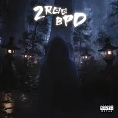 BPD - Single by 2roo album reviews, ratings, credits