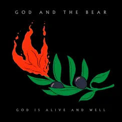 God Is Alive and Well by God and the Bear album reviews, ratings, credits