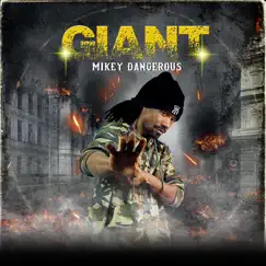Giant - Single by Mikey Dangerous album reviews, ratings, credits