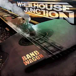 Band Wagon by Wheelhouse Junction album reviews, ratings, credits