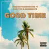 Good Time (feat. Baby Tyz) - Single album lyrics, reviews, download