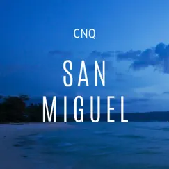 San Miguel Song Lyrics