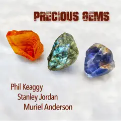 Precious Gems by Phil Keaggy, Stanley Jordan & Muriel Anderson album reviews, ratings, credits
