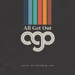 Live at Studio 601 - Single by All Get Out album reviews, ratings, credits