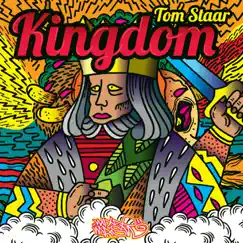 Kingdom - Single by Tom Staar album reviews, ratings, credits