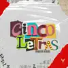 Cinco Letras (Reggaeton Version) - Single album lyrics, reviews, download
