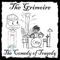 The Comedy of Tragedy Song Lyrics