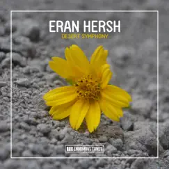 Desert Symphony - EP by Eran Hersh album reviews, ratings, credits