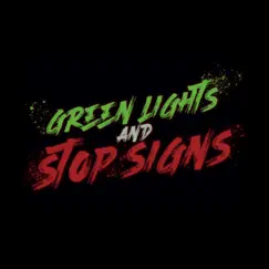 Green Lights and Stop Signs - Single by Jah album reviews, ratings, credits