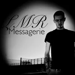 Messagerie - Single by LMR album reviews, ratings, credits