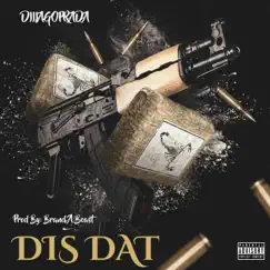 Dis Dat - Single by Diiiago Prada album reviews, ratings, credits